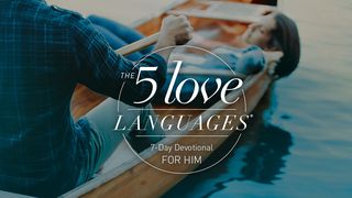 The 5 Love Languages For Him Reading Plan 1 Peter 5:14 New Living Translation