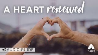 A Heart Renewed Matthew 18:21-22 English Standard Version 2016