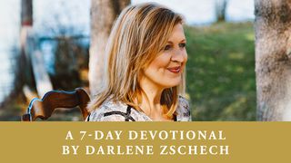 A Christmas Devotional By Darlene Zschech Luke 22:7 New International Version