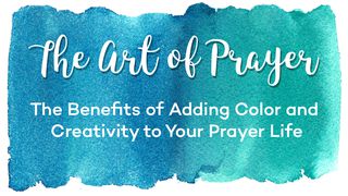 The Art of Prayer Psalms 145:3-7 New International Version