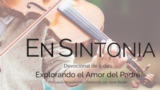 En Sintonía  – 5 Dias Explorando el Amor del Padre  Salmo 147:5 Nueva Versión Internacional - Español