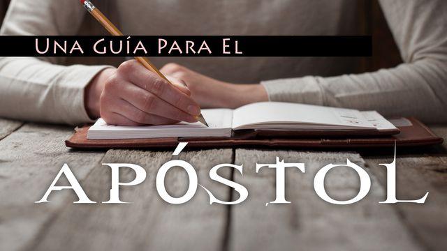 Una Guía Para El Apóstol