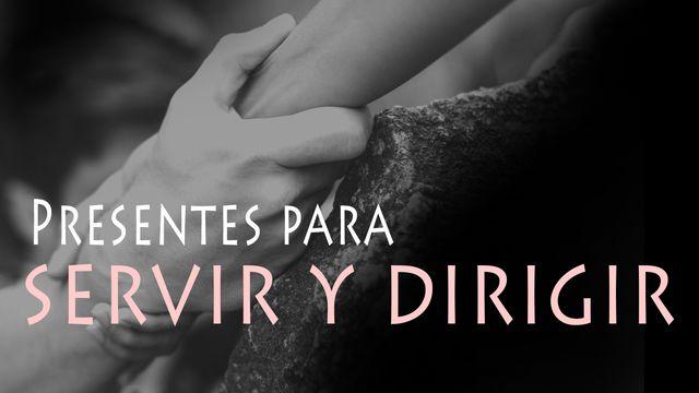 Presentes Para Servir Y Dirigir