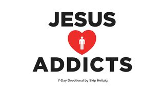 Jesus Loves Addicts Proverbs 5:3-4 New Living Translation
