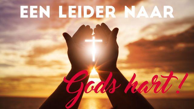 Een Leider Naar Gods Hart