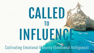 Cultivating Emotional Maturity   Matthew 7:18 New Living Translation