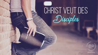 Christ Veut Des Disciples Jean 15:17 Bible Segond 21