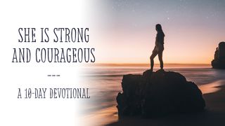 She Is Strong And Courageous Acts of the Apostles 3:20 New Living Translation