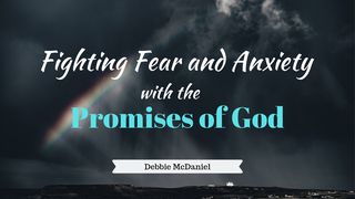 Fighting Fear And Anxiety With The Promises Of God Psalms 46:1-2 New American Standard Bible - NASB 1995