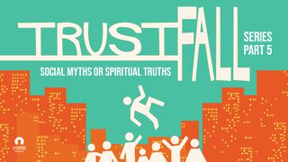 Social Myths Or Spiritual Truths - Trust Fall Series Mark 9:6 King James Version with Apocrypha, American Edition
