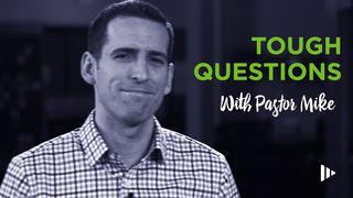 Tough Questions With Pastor Mike Atti degli Apostoli 17:11 Nuova Riveduta 2006
