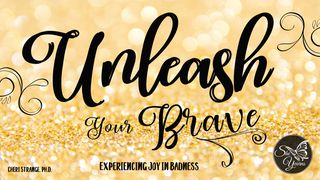 Unleash Your Brave Ephesians 2:20-22 New Living Translation