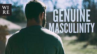 Genuine Masculinity // Follow the King of Kings James 2:1-4 English Standard Version 2016