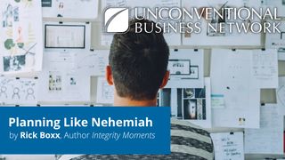 Planning Like Nehemiah  Nehemiah 13:8 Amplified Bible