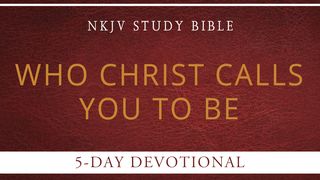 Who Christ Calls You To Be 2 Corinthians 9:6-7 New International Version
