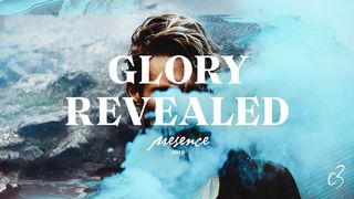 Glory Revealed Hebrews 1:1-9 English Standard Version 2016