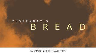 कल की रोटी निर्गमन 16:14-18 पवित्र बाइबल