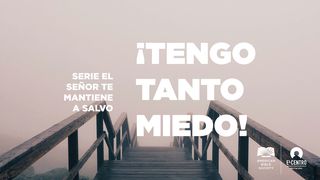 [Serie El Señor te mantiene a salvo] ¡Tengo tanto miedo! Salmo 57:1 Nueva Versión Internacional - Español