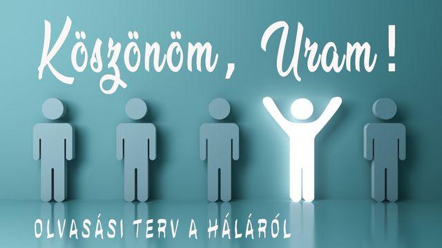 Köszönöm, Uram