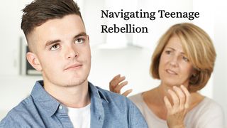 Navigating Teenage Rebellion Proverbs 14:12 New International Version (Anglicised)