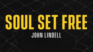 Soul Set Free Romans 1:21-23 English Standard Version 2016