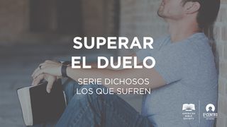 [Serie Dichosos los que sufren] Superar el duelo Salmo 88:1 Nueva Versión Internacional - Español