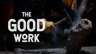 The Good Work Nehemiah 6:4 English Standard Version 2016