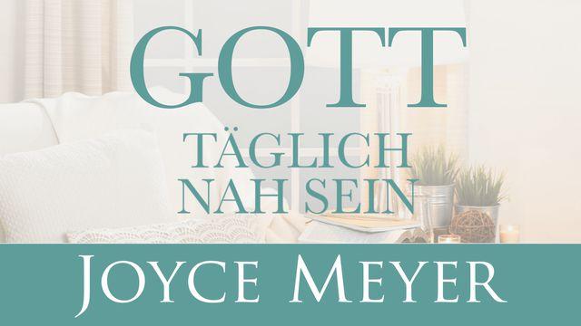 Gott täglich nah sein