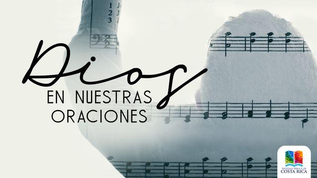 Dios en nuestras oraciones