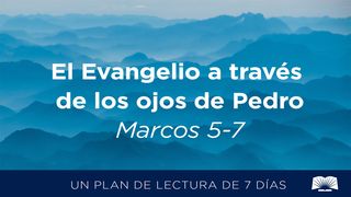 El Evangelio A Través De Los Ojos De Pedro – Marcos 5–7 San Marcos 7:6 Biblia Dios Habla Hoy