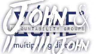 JOHN AND II + III JOHN Zúme Accountability Groups Romans 10:1 Good News Translation