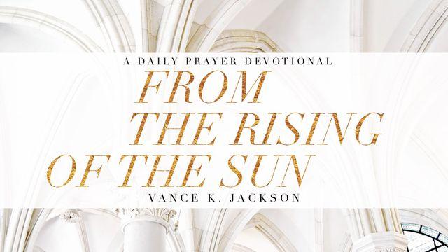 From The Rising Of The Sun