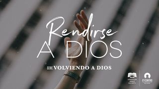 [Serie Volviendo a Dios] Rendirse a Dios Hebreos 11:10 Nueva Versión Internacional - Español