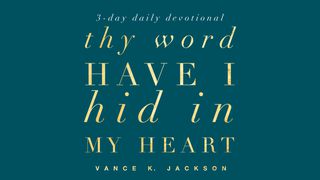 Thy Word Have I Hid James 4:3 English Standard Version 2016