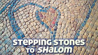 Stepping Stones To Shalom Isaías 32:17 Nueva Versión Internacional - Español