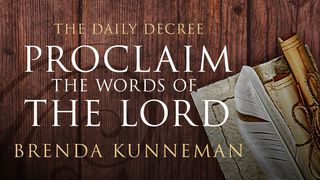 The Daily Decree - Proclaim The Words Of The Lord! Psalms 91:1-13 The Message