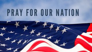 Pray For Our Nation Isaiah 60:8-22 The Message