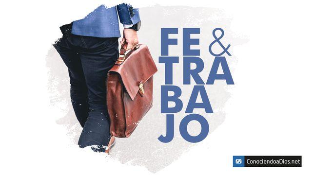 Fe y Trabajo
