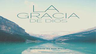 La gracia de Dios. 1 Juan 4:7-9 Nueva Versión Internacional - Español
