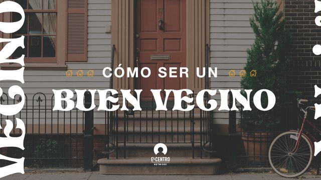 Cómo ser un buen vecino 