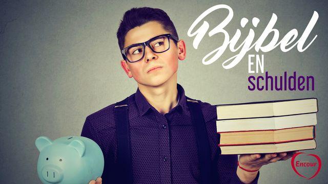 Bijbel & Schulden