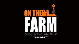 'On The Farm' Parenting Devotional Proverbs 29:15 The Message