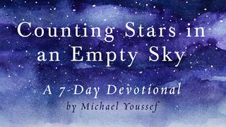 Counting Stars In An Empty Sky By Michael Youssef Genesis 12:7 New Living Translation