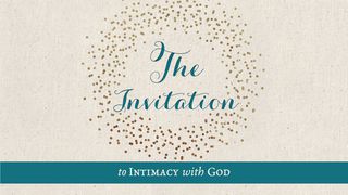 Discover New Paths - The Invitation To Intimacy With God Isaiah 43:6 New Living Translation