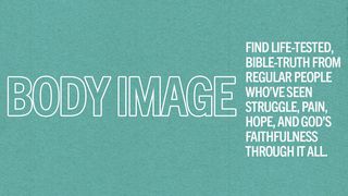 Body Image Proverbs 27:19 New Living Translation