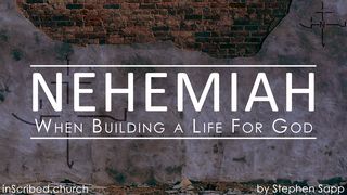 When Building A Life For God Nehemiah 6:4 New International Version
