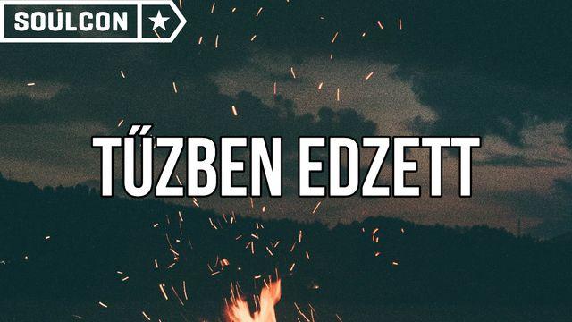 Tűzben Edzett