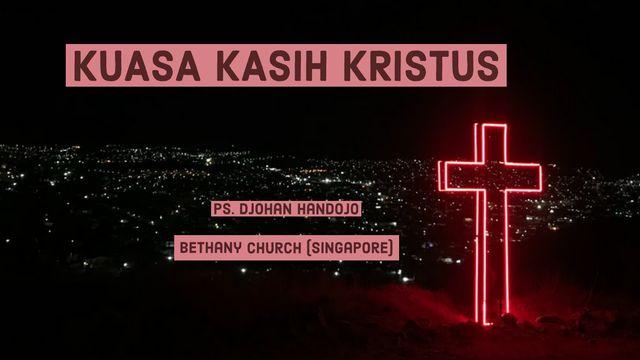 KUASA KASIH KRISTUS