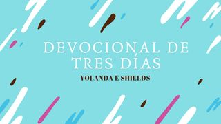 Devocional de tres días Santiago 2:17 Nueva Versión Internacional - Español