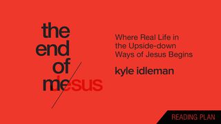 The End Of Me By Kyle Idleman Jeremiah 18:6 English Standard Version 2016
